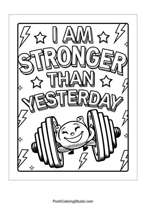 A weightlifting character with the phrase 'I am stronger than yesterday.'.