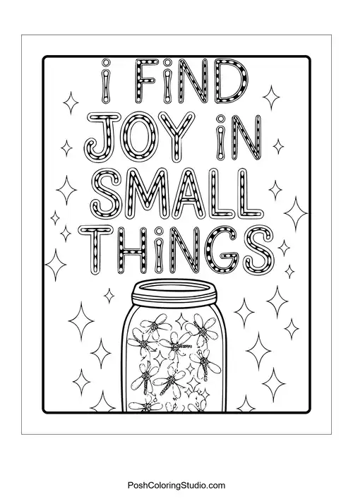 A jar with fireflies and the phrase 'I find joy in small things.'.