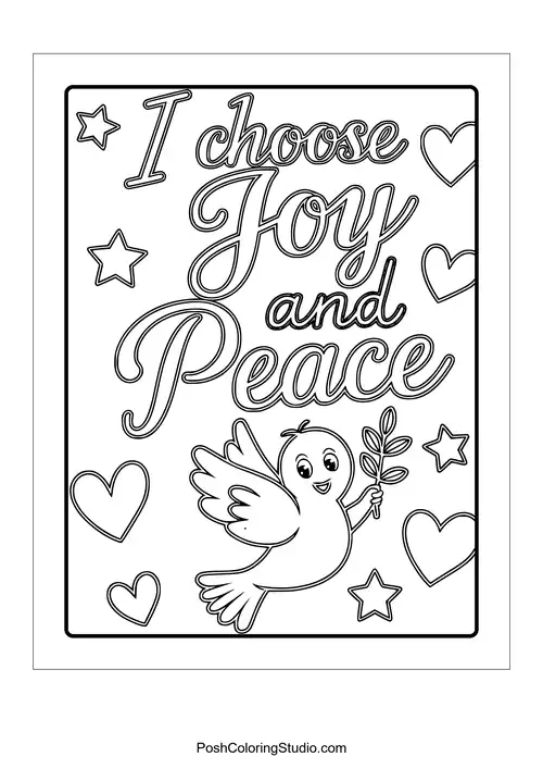 A dove with an olive branch and the phrase 'I choose joy and peace.'.