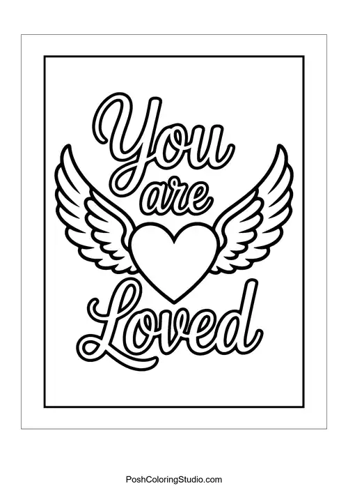 A heart with wings and 'You are Loved.'.