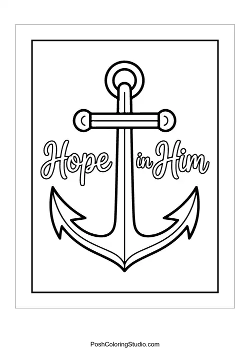 An anchor with 'Hope in Him.'.