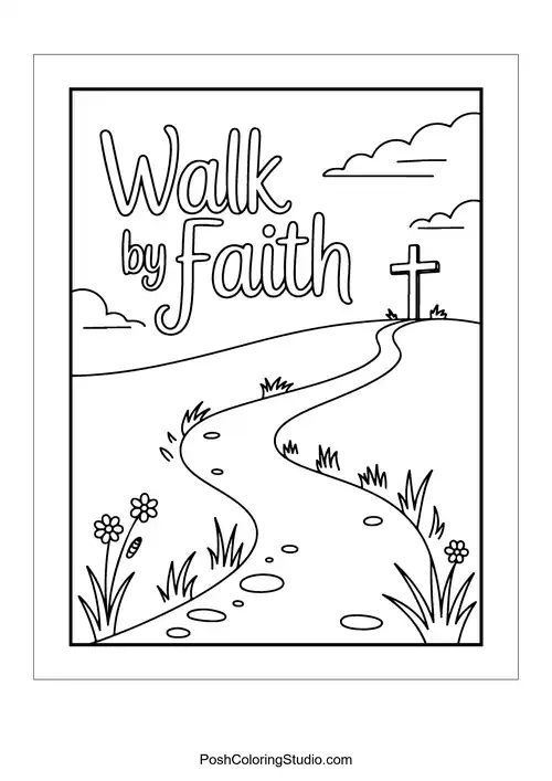 A winding path with a cross and 'Walk by Faith.'.