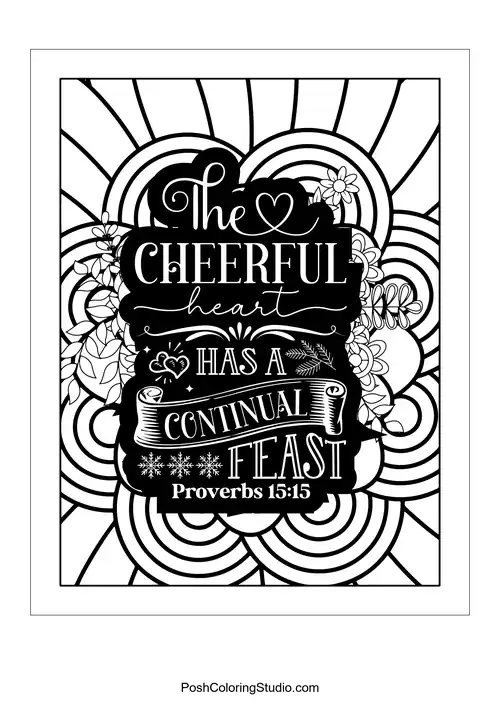 A floral design with the quote about a cheerful heart.