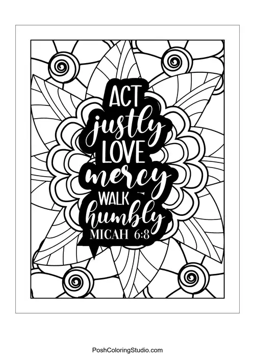 A floral design with the quote 'Act Justly Love Mercy Walk Humbly'.