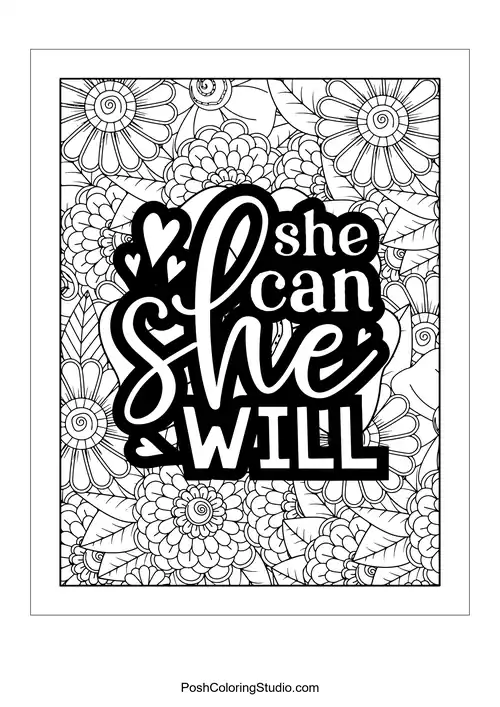 A floral design with the quote 'She Can She Will'.
