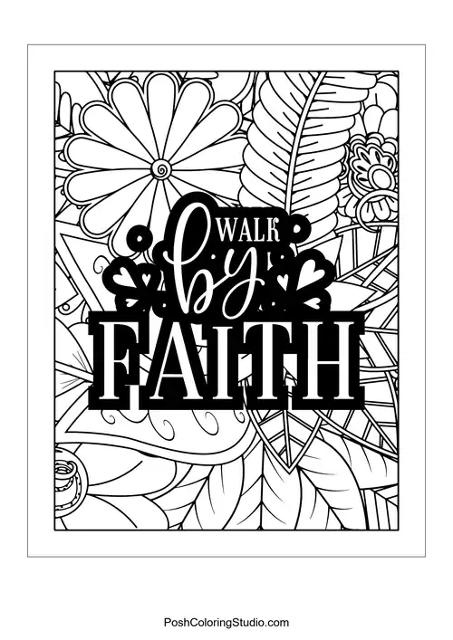 A floral design with the quote 'Walk By Faith'.