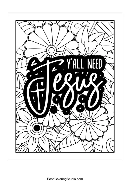 A floral design with the quote 'Y'all Need Jesus'.