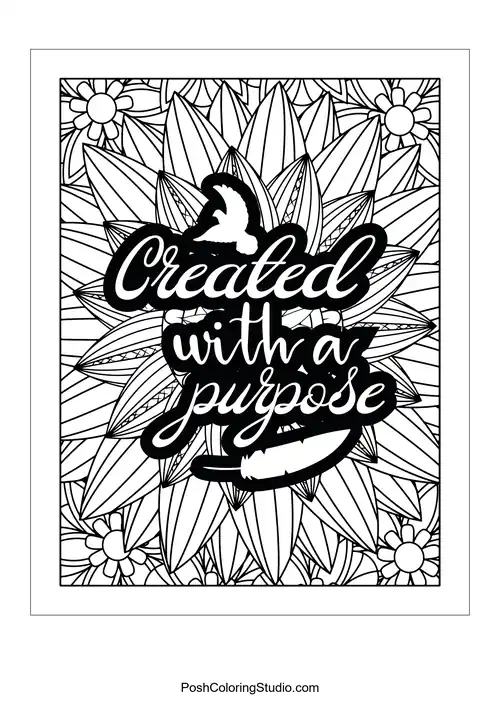 A floral design with the quote 'Created With A Purpose'.