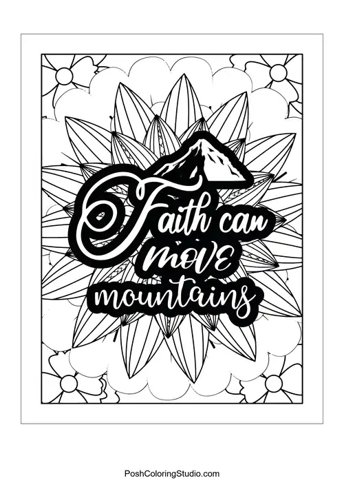 A floral design with the quote 'Faith Can Move Mountains'.