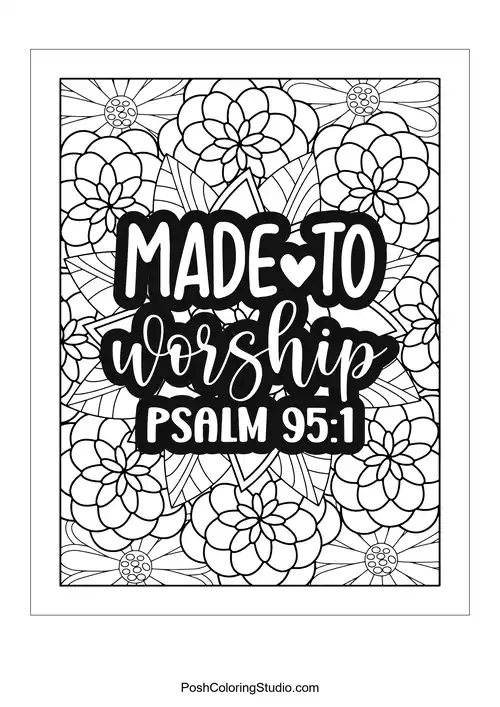 A floral design with the quote 'Made to Worship'.